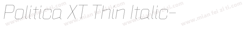 Politica XT Thin Italic字体转换
